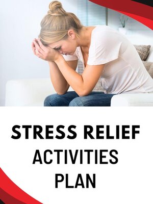 cover image of Stress Relief Activities Plan